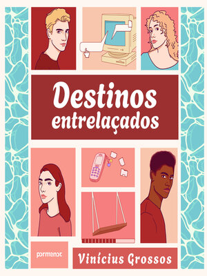 cover image of Destinos Entrelaçados